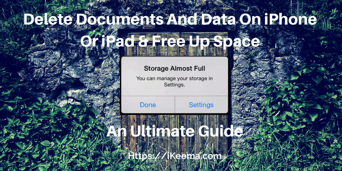 Delete Documents And Data On iPhone Or iPad