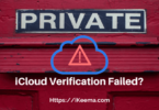 iCloud Verification Failed Fix