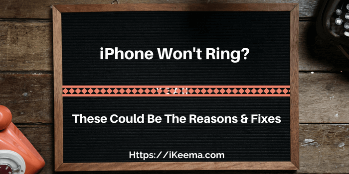 Fix iPhone Won't Ring Issue